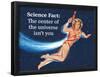 Science Fact: the Center of the Universe Isn't You-Ephemera-Framed Poster