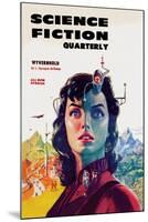 Science Fiction Quarterly: Woman with Forehead Transmitter-null-Mounted Art Print