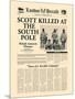 Scott Killed at the South Pole-The Vintage Collection-Mounted Art Print