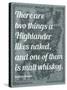 Scottish Proverb on What a Highlander Likes Naked - 1855, Scotland Map-null-Stretched Canvas