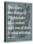 Scottish Proverb on What a Highlander Likes Naked - 1855, Scotland Map-null-Stretched Canvas