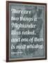 Scottish Proverb on What a Highlander Likes Naked - 1855, Scotland Map-null-Framed Giclee Print