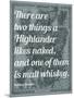 Scottish Proverb on What a Highlander Likes Naked - 1855, Scotland Map-null-Mounted Giclee Print