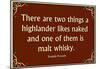 Scottish Proverb Things a Highlander Likes Naked-null-Mounted Poster