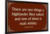 Scottish Proverb Things a Highlander Likes Naked-null-Framed Poster