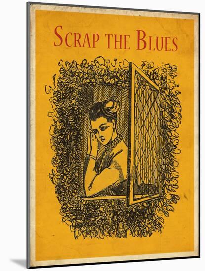 Scrap The Blues-null-Mounted Poster