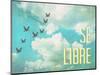 Se Libre-Kindred Sol Collective-Mounted Art Print