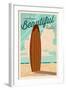 Seal Beach, California - Life is a Beautiful Ride - Surfboard - Letterpress-Lantern Press-Framed Art Print