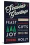 Seasons Greetings - Christmas Block Typography-Lantern Press-Stretched Canvas