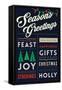 Seasons Greetings - Christmas Block Typography-Lantern Press-Framed Stretched Canvas