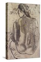 Seated Tahitian Nude from the Back, C.1902-Paul Gauguin-Stretched Canvas