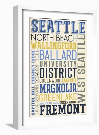 Seattle, Washington - Neighborhoods Typography-Lantern Press-Framed Art Print