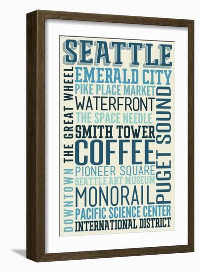 Seattle, Washington - Typography-Lantern Press-Framed Art Print