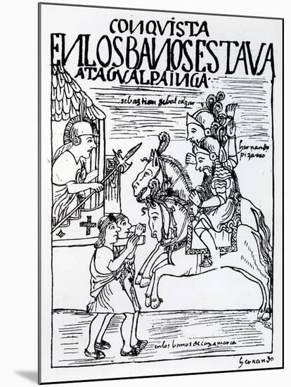 Sebastian De Benalcazar and Hernando Pizarro Confront Atahualpa Inca, Royal Baths in Cajamarca-Felipe Huaman Poma De Ayala-Mounted Giclee Print