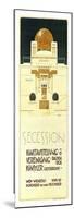 Secession Exhibition Of United Artists-Joseph Maria Olbrich-Mounted Premium Giclee Print