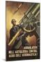 Second World War, Propaganda Poster for Recruitment of Army Soldiers-null-Mounted Giclee Print
