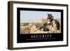 Security: Inspirational Quote and Motivational Poster-null-Framed Photographic Print