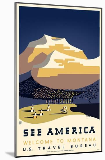 See America US Travel Bureau Welcome to Montana-null-Mounted Poster