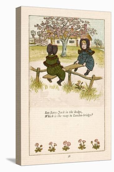 See Saw Jack in the Hedge Which is the Way to London Bridge?-Kate Greenaway-Stretched Canvas