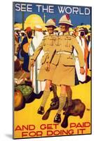 See The World And Get Paid For It-Alfred Leete-Mounted Art Print