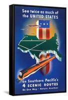 See Twice As Much Of The United States On Southern Pacific's 4 Scenic Routes-Stanley Brower-Framed Stretched Canvas