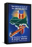 See Twice As Much Of The United States On Southern Pacific's 4 Scenic Routes-Stanley Brower-Framed Stretched Canvas