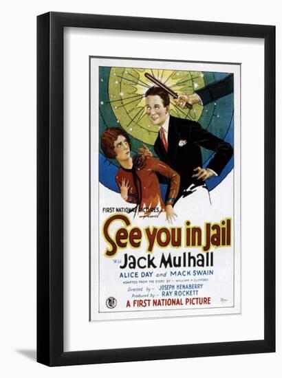 See You In Jail - 1927-null-Framed Giclee Print