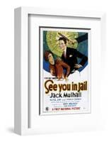 See You In Jail - 1927-null-Framed Giclee Print