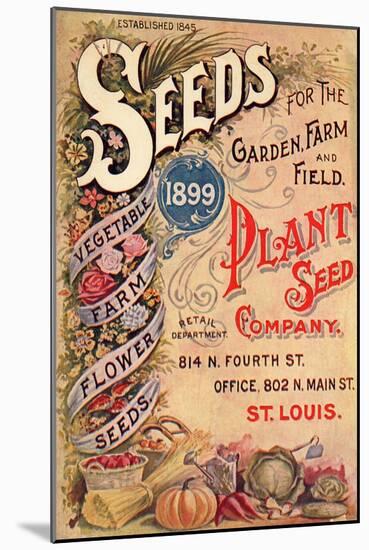 Seed Catalog Captions (2012): Plant Seed Company, St. Louis, Missouri-null-Mounted Art Print