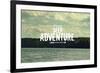 Seek Adventure-Vintage Skies-Framed Giclee Print