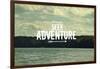 Seek Adventure-Vintage Skies-Framed Giclee Print