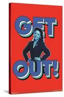 Seinfeld - Get Out-Trends International-Stretched Canvas