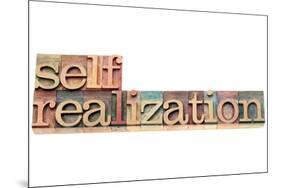 Self-Realization Word-PixelsAway-Mounted Art Print