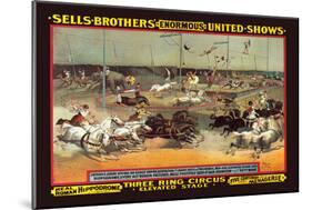 Sells Brothers' Enormous United Shows: Three Ring Circus-null-Mounted Art Print