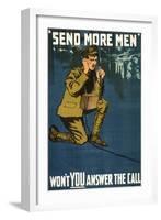 Send More Men, Won't You Answer the Call?, Pub. 1915-null-Framed Giclee Print