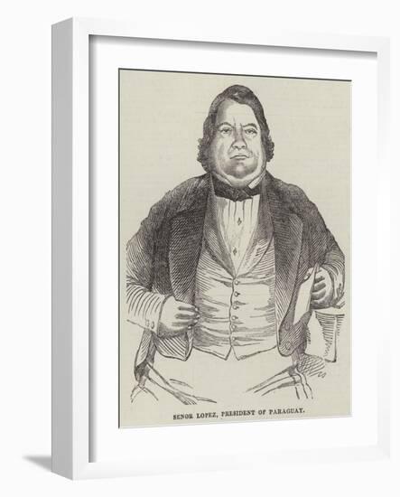 Senor Lopez, President of Paraguay-null-Framed Giclee Print