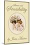 Sense and Sensibility-Jane Austen-Mounted Art Print