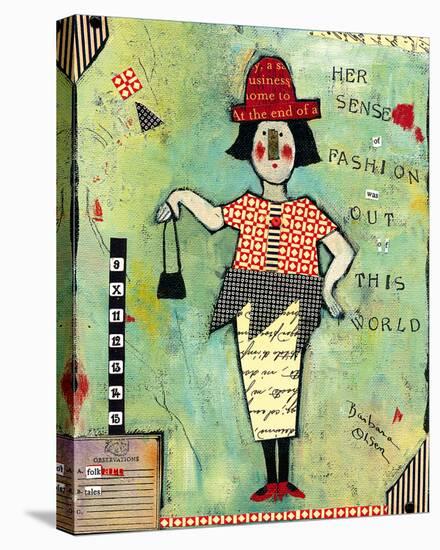 Sense of Fashion-Barbara Olsen-Stretched Canvas