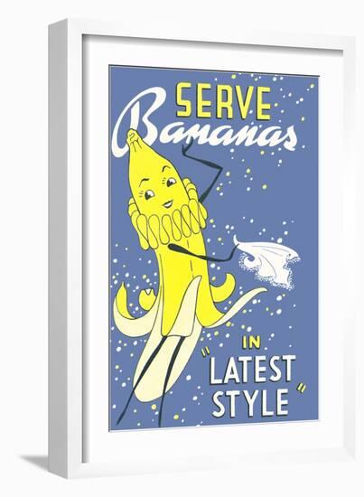 Serve Bananas in Latest Style Ad-null-Framed Giclee Print