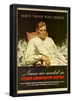 Serve Those Who Served Nurses Needed VA Hospitals WWII War Propaganda Art Print Poster-null-Framed Poster