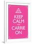 Sex and the City 2 Movie Keep Calm and Carrie On-null-Framed Art Print