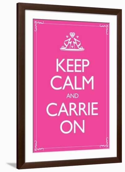 Sex and the City 2 Movie Keep Calm and Carrie On-null-Framed Art Print