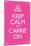 Sex and the City 2 Movie Keep Calm and Carrie On-null-Mounted Art Print