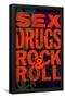 Sex Drugs Rock & Roll-null-Framed Poster