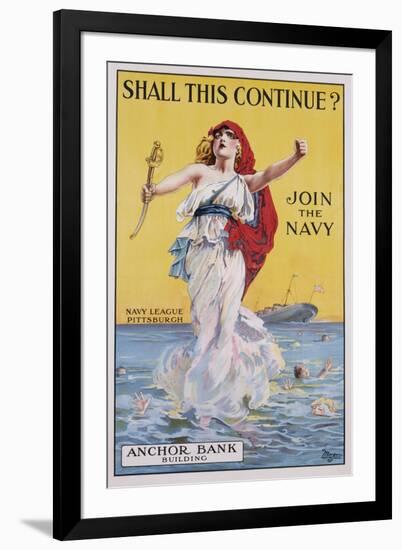 Shall This Continue? Join the Navy Recruitment Poster-null-Framed Giclee Print