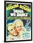 Shall We Dance?, Fred Astaire, Ginger Rogers, 1937-null-Framed Art Print