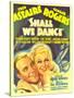 Shall We Dance?, Fred Astaire, Ginger Rogers on Window Card, 1937-null-Stretched Canvas