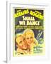 Shall We Dance?, Fred Astaire, Ginger Rogers on Window Card, 1937-null-Framed Photo