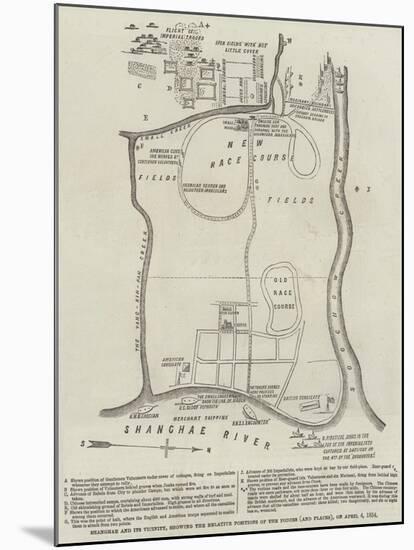 Shanghae and its Vicinity-null-Mounted Giclee Print