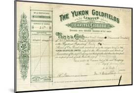 Share Certificate for the Yukon Goldfields-null-Mounted Photographic Print